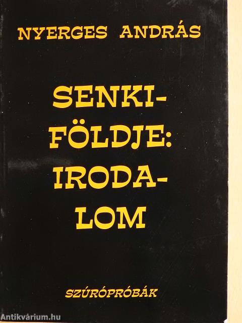 Senkiföldje: Irodalom (dedikált példány)