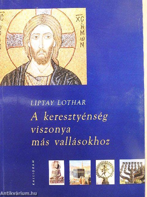 A keresztyénség viszonya más vallásokhoz