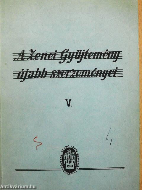 A Zenei Gyüjtemény újabb szerzeményei V.