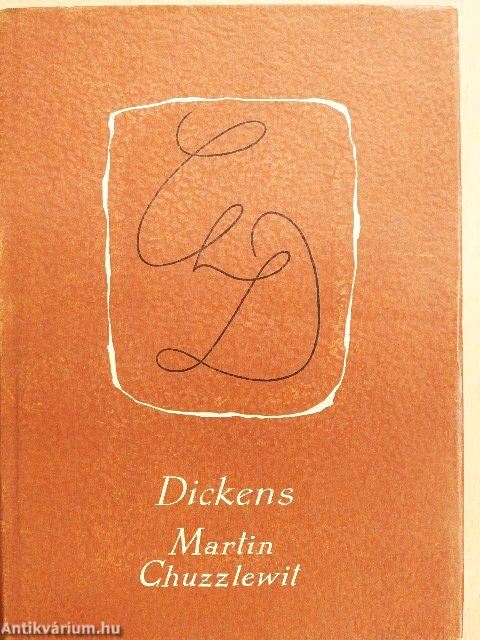 Martin Chuzzlewit I-II.