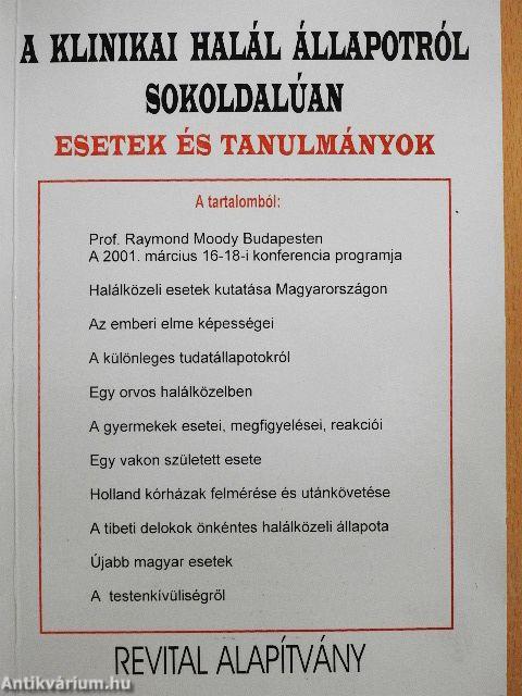 A klinikai halál állapotáról sokoldalúan