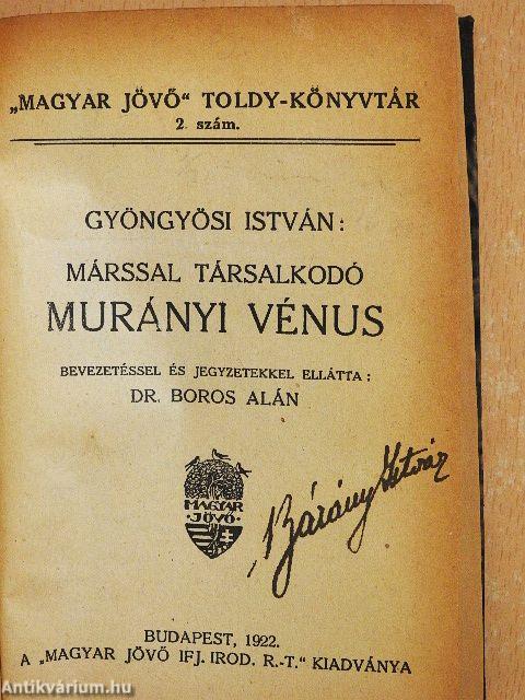 Márssal társalkodó Murányi Vénus/Porából megéledett Phönix