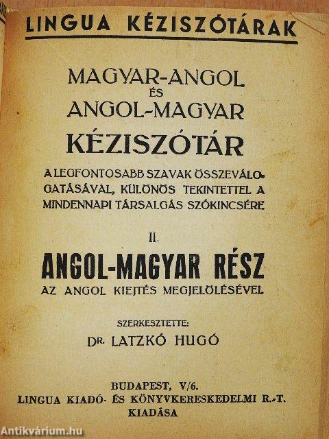 Magyar-angol és angol-magyar kéziszótár I-II.