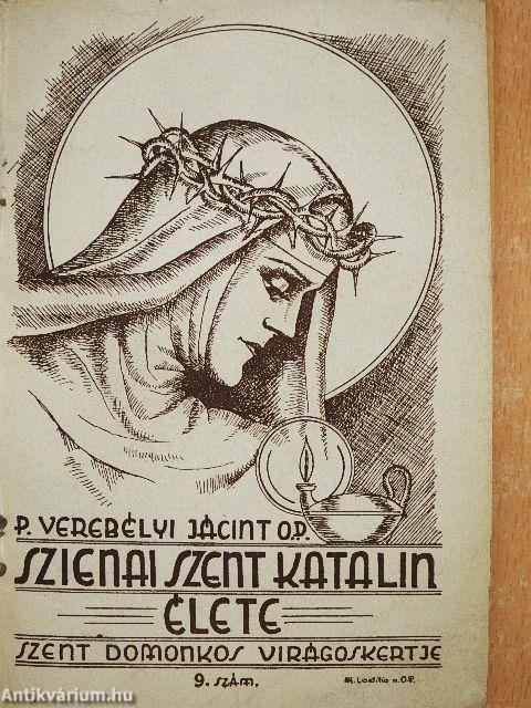 Szienai Szent Katalin élete