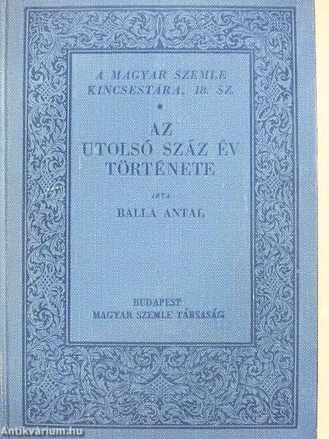 Az utolsó száz év története