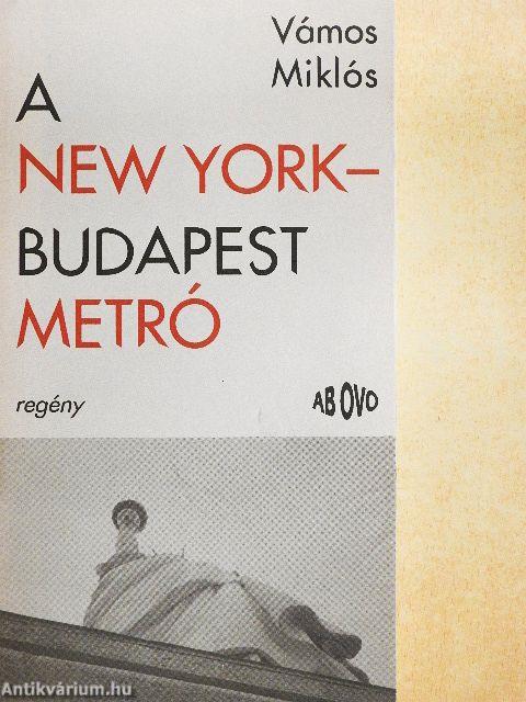 A New York-Budapest metró