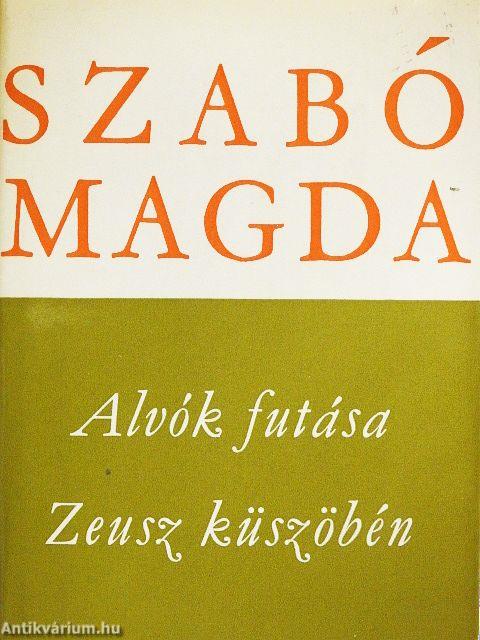 Alvók futása/Zeusz küszöbén