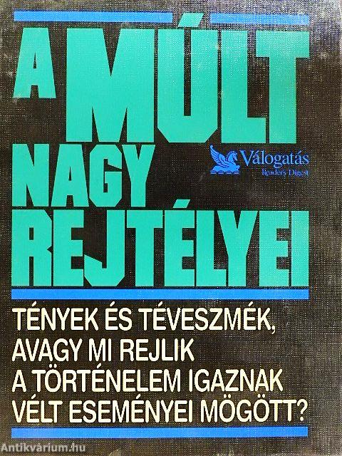 A múlt nagy rejtélyei