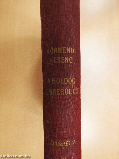 A boldog emberöltő