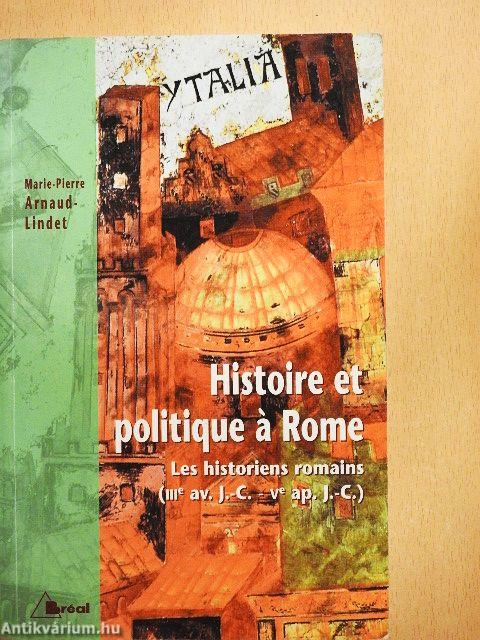 Histoire et politique á Rome