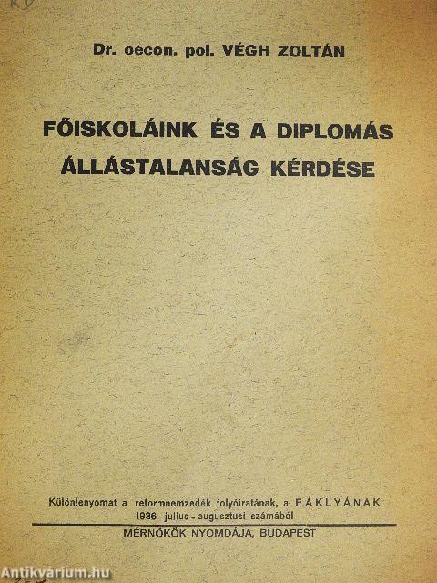 Főiskoláink és a diplomás állástalanság kérdése