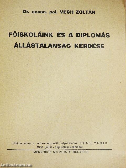 Főiskoláink és a diplomás állástalanság kérdése