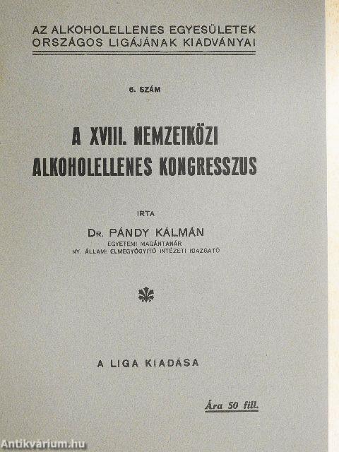 A XVIII. nemzetközi alkoholellenes kongresszus