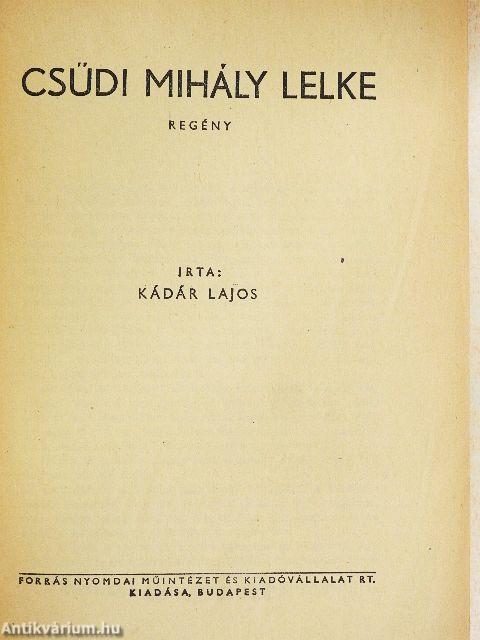 Csűdi Mihály lelke