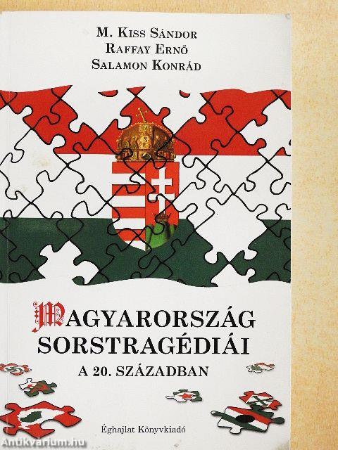 Magyarország sorstragédiái a 20. században