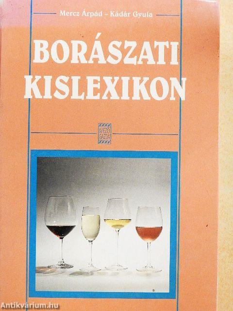 Borászati kislexikon