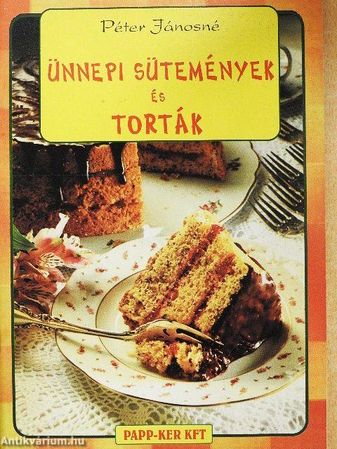 Ünnepi sütemények és torták
