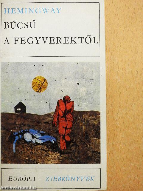 Búcsú a fegyverektől