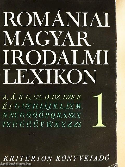 Romániai magyar irodalmi lexikon 1-5/1-2.