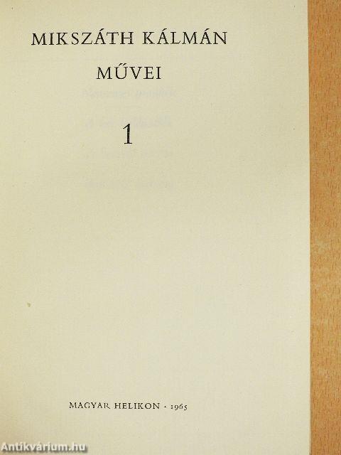 Mikszáth Kálmán művei 1-15.