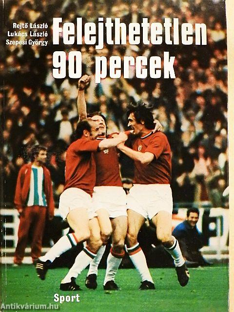 Felejthetetlen 90 percek