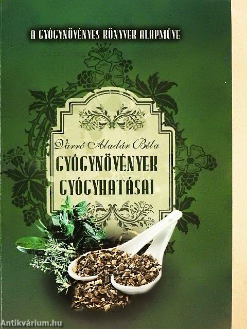 Gyógynövények gyógyhatásai