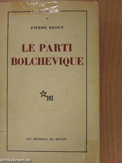 Le parti bolchevique