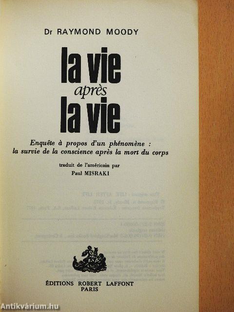 La vie aprés la vie