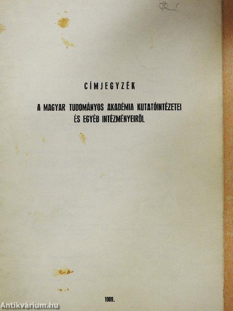 Címjegyzék a Magyar Tudományos Akadémia kutatóintézetei és egyéb intézményeiről