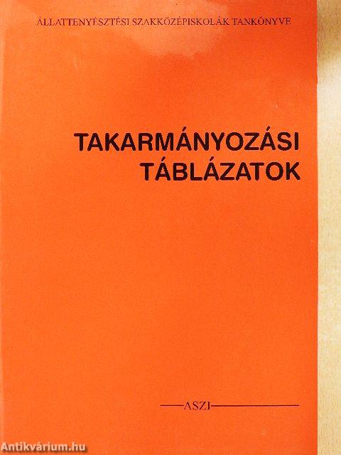 Takarmányozási táblázatok