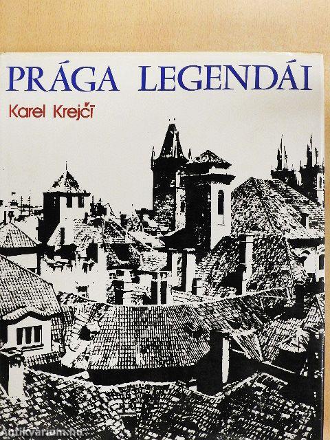 Prága legendái