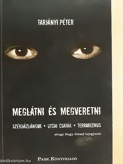 Meglátni és megveretni