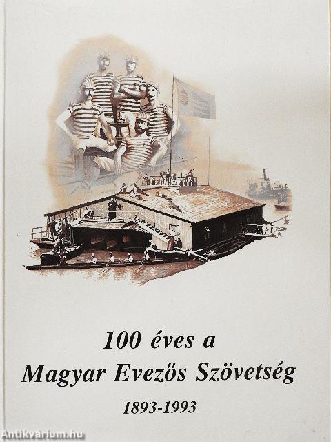 100 éves a Magyar Evezős Szövetség