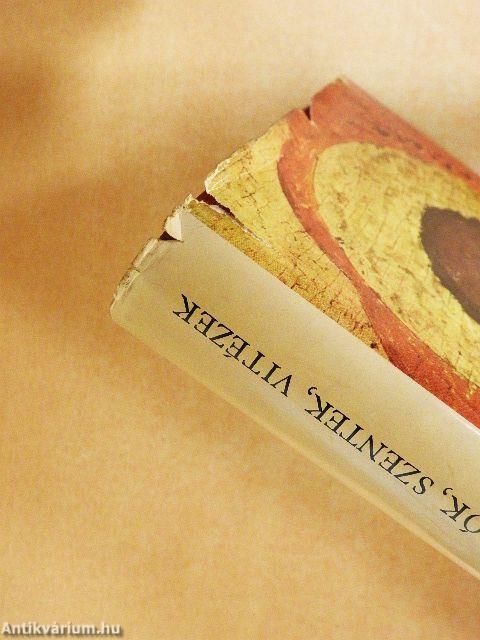 Varázslók, szentek, vitézek