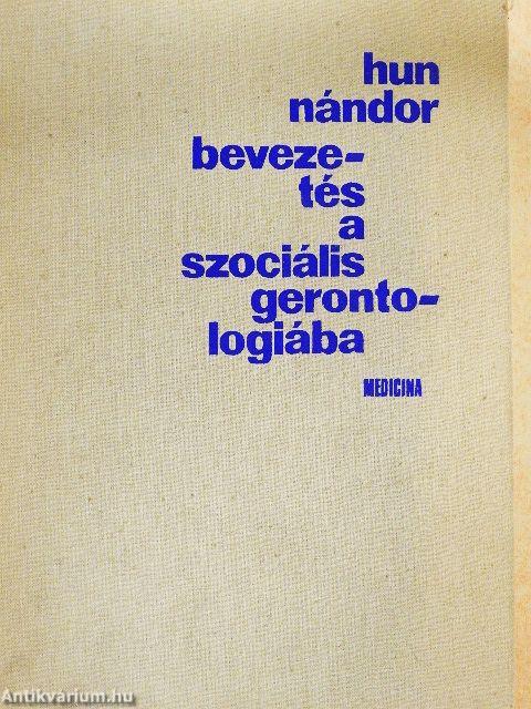 Bevezetés a szociális gerontológiába