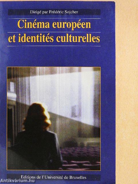 Cinéma européen et identités culturelles