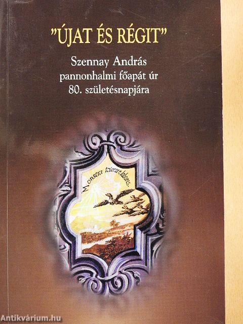 "Újat és régit"