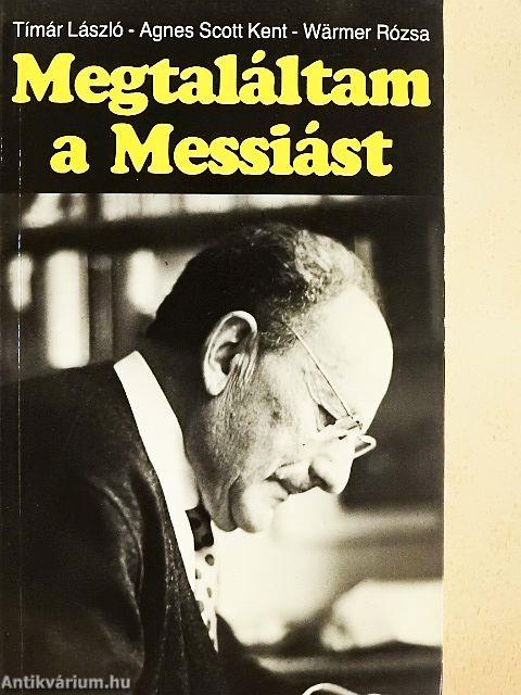 Megtaláltam a Messiást