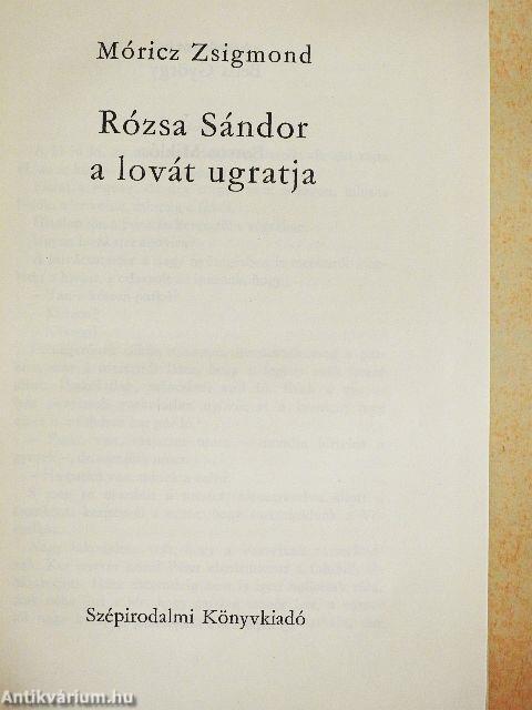 Rózsa Sándor a lovát ugratja/Rózsa Sándor összevonja a szemöldökét