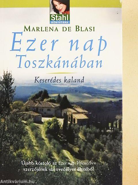 Ezer nap Toszkánában