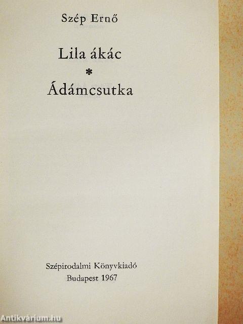 Lila ákác/Ádámcsutka