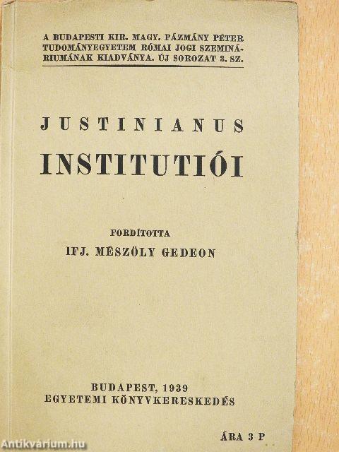 Justinianus császár Institutiói négy könyvben