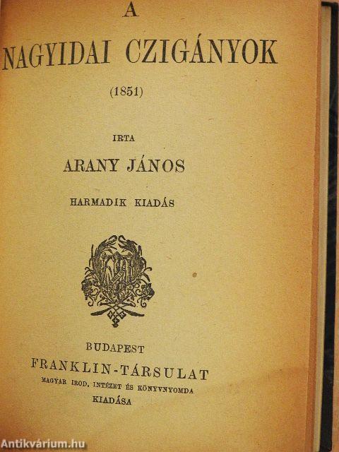 Vojtina levelei öcscséhez/Rózsa és Ibolya/Losonczi István/A nagyidai czigányok/Murány ostroma/Arany János irodalomtörténete