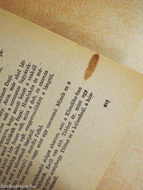 Aranyásók Alaszkában