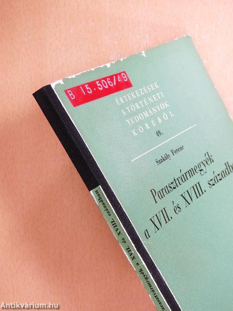 Parasztvármegyék a XVII. és XVIII. században
