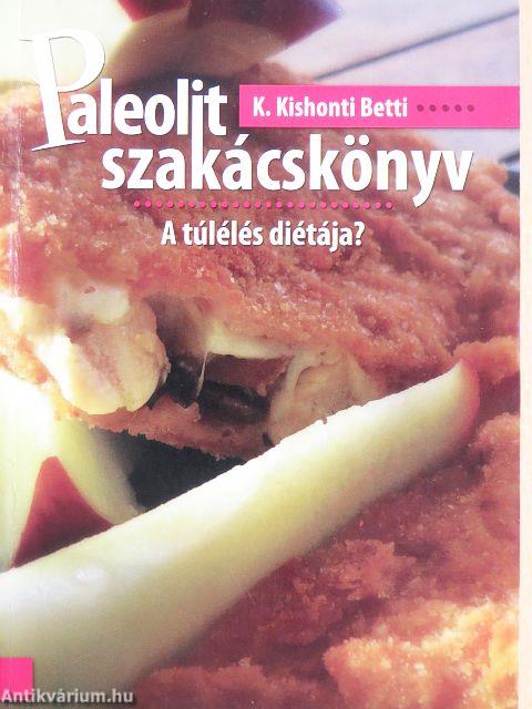 Paleolit szakácskönyv