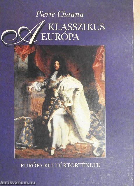 A klasszikus Európa