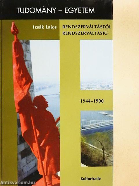 Rendszerváltástól rendszerváltásig