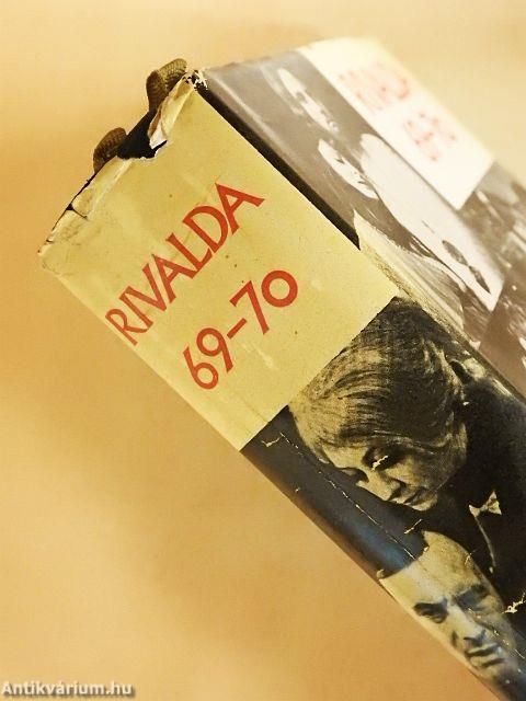 Rivalda 69-70