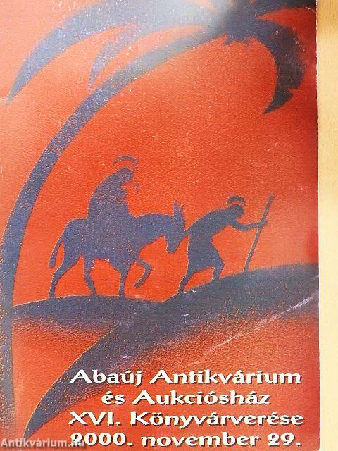 Abaúj Antikvárium és Aukciósház XVI. könyvárverése